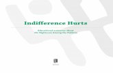 "Indifference hurts"