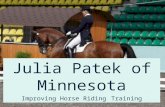 Julia Patek of Minnesota - Improving Horse Riding Training