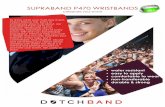 Dutchband supraband P470 wristbands. Celebrate your event