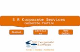 S R Corporate Services Profile