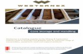 Westernex Core Storage and Handling