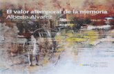El valor atemporal de la memoria. Alberto Alvarez