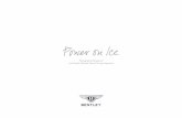 Bentley Power on Ice 2012-2015