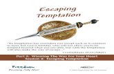 Escaping Temptation