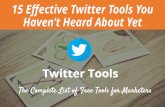 15 Effective Twitter Tools You Haven’t Heard About Yet