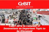 CeBIT 2016 to Consider IT Innovations as Important Topic to be Discussed
