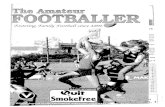 The Amateur Footballer, Week 1, 1997