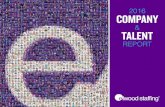 2016 | Elwood Staffing's Company & Talent Report
