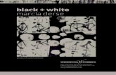 Black & White by Marcia Derse