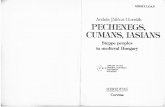 Pechenegs Cumans iasians Steppe Peoples in Medieval Hungary by A Paloczi Horvath
