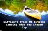 Different types of extreme camping that you should try