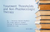 Updated treatment thresholds and non pharmacologic therapy for hypertension