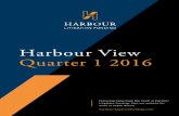 Harbour View Q1 2016