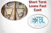 Short Term Loans for Fast Cash