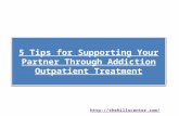 5 Tips For Supporting Your Partner Through Addiction Outpatient Treatment