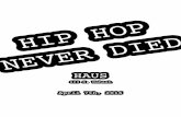 Hip Hop Never Died