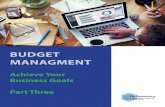 BUDGET MANAGMENT: Achieve Your Business Goals Part Three
