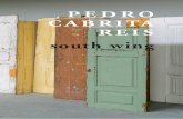 Pedro Cabrita Reis – South Wing