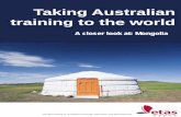 Taking Australian training to the world. A closer look at: Mongolia