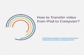 How to Transfer Video from ipad to Computer
