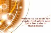 Where to search for residential plots and flats for sale in Bangalore