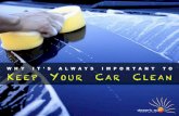 Why It's Always Important To Keep Your Car Clean