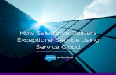 How Salesforce Delivers Exceptional Service Using Service Cloud
