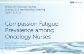 Compassion Fatigue: Prevalence among Oncology Nurses