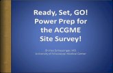 Ready, Set, GO! Power Prep for the ACGME Site Survey!