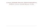 Linux Virtual Server Administration - CentOS