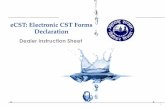 eCST: Electronic CST Forms Declaration