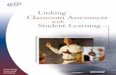 Linking Classroom Assessment Student Learning