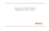 Amazon WorkDocs - Administration Guide - AWS