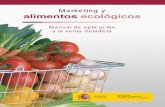 Marketing y alimentos ecológicos. Manual de aplicación a la venta