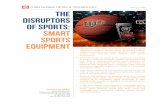 The Disruptors of Sports:Smart Sports Equipment
