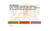 Safety, health and welfare on construction sites: A training manual