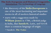 • the discovery of the Indo-Europeans is one of the most fascinating ...