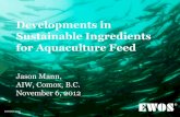 Developments in Sustainable Ingredients for Aquaculture Feed