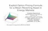 Explicit Option Pricing Formula for a Mean-Reverting Asset in ...