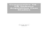 Comparative US - UK Defence Acquisition Case Studies