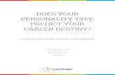 does your personality type predict your career destiny?