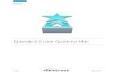 Episode 6.5 User Guide for Mac - Telestream