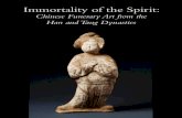 Immortality of the Spirit: Chinese Funerary Art from the Han and ...