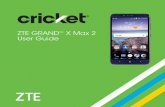 ZTE GRAND X Max 2 User Guide - cricketwireless.com
