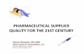 PHARMACEUTICAL SUPPLIER QUALITY FOR THE 21ST CENTURY