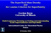 The Superfluid Mass Density and the Landau Criterion for Superfluidity