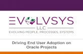 Driving End User Adoption on Oracle Projects