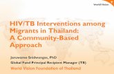 HIV/TB Interventions among Migrants in Thailand: A Community ...