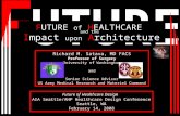 The Future of Healthcare and the Impact upon Architecture