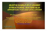 SUSTAINABLE BIO-BASED STRUCTURAL MATERIALS: